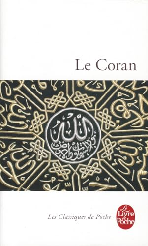 Le Coran (Classiques) von Le Livre de Poche