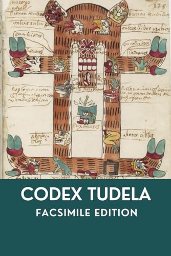 Codex Tudela: Facsimile Edition Codex Tudela: Facsimile Edition von Independently published