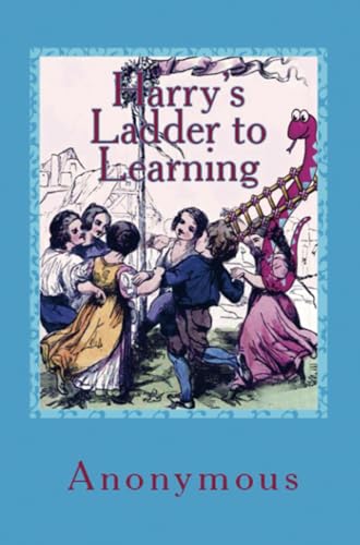 Harry's Ladder to Learning Harry's Ladder to Learning von E-Kitap Projesi & Cheapest Books