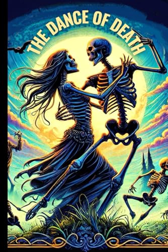 The Dance of Death (Annotated) von Independently published