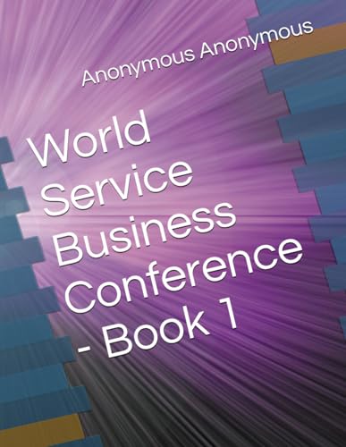 World Service Business Conference - Book 1 von Independently published
