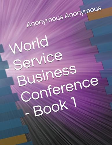 World Service Business Conference - Book 1 von Independently published