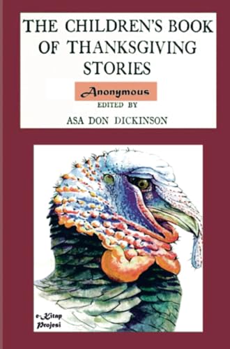 The Children's Book of Thanksgiving Stories The Children's Book of Thanksgiving Stories von E-Kitap Projesi & Cheapest Books