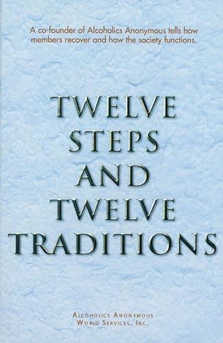 12 Steps and 12 Traditions