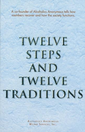 12 Steps and 12 Traditions 12 Steps and 12 Traditions