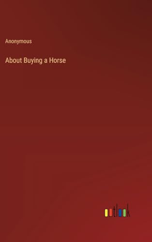 About Buying a Horse von Outlook Verlag