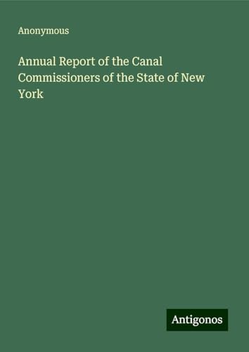 Annual Report of the Canal Commissioners of the State of New York