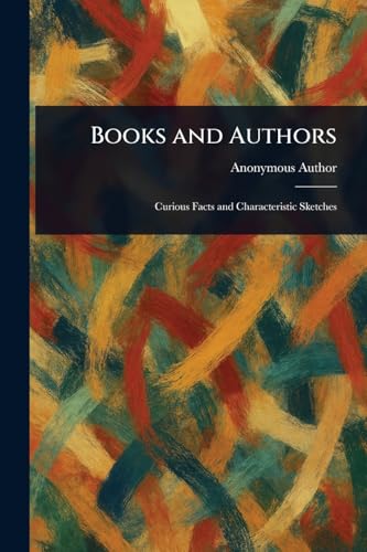 Books and Authors Books and Authors von Anson Street Press