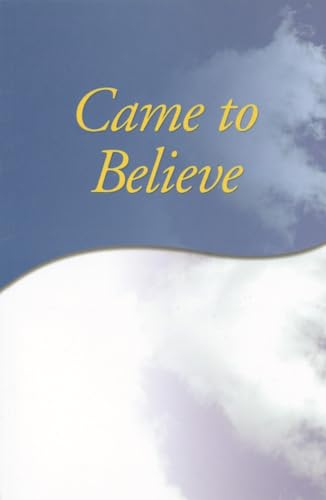 Came to Believe Trade Edition Came to Believe Trade Edition