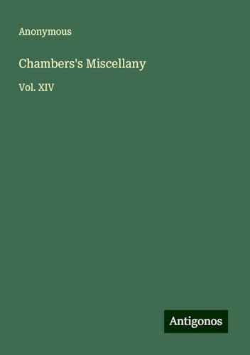 Chambers's Miscellany: Vol. XIV