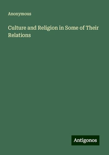 Culture and Religion in Some of Their Relations