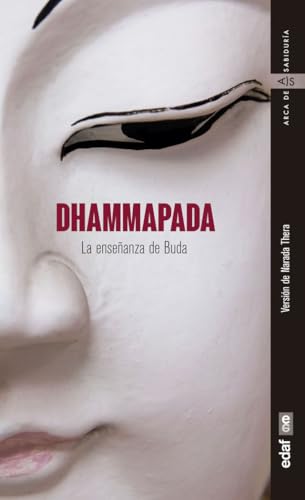 Dhammapada: La enseñanza de Buda (Arca de sabiduría)