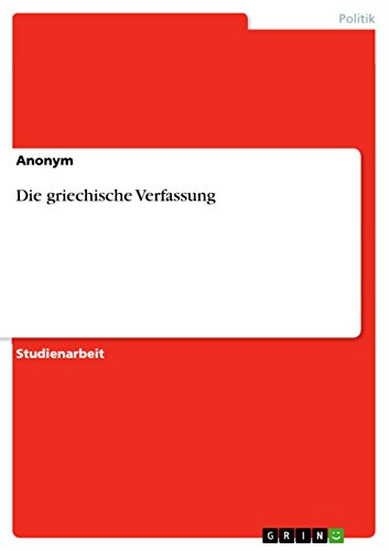 Die griechische Verfassung Die griechische Verfassung