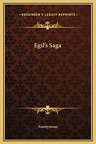 Egil's Saga von Kessinger Publishing
