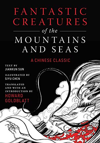 Fantastic Creatures of the Mountains and Seas: A Chinese Classic von Arcade