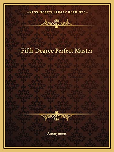 Fifth Degree Perfect Master Fifth Degree Perfect Master