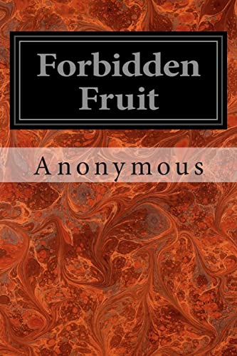 Forbidden Fruit von Createspace Independent Publishing Platform
