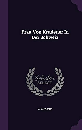Frau Von Krudener In Der Schweiz Frau Von Krudener In Der Schweiz