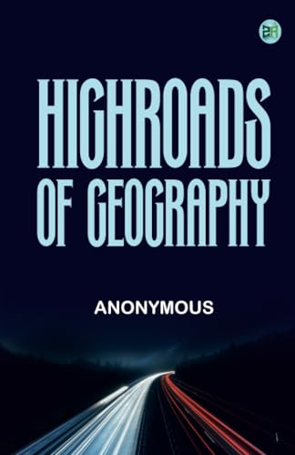 Highroads of Geography Highroads of Geography von Zinc Read