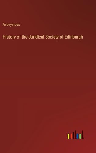 History of the Juridical Society of Edinburgh