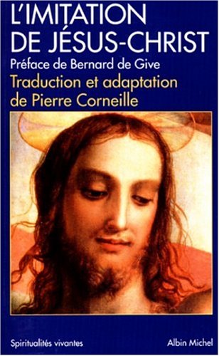 Imitation de Jesus-Christ (L') (Collections Spiritualites) von ALBIN MICHEL