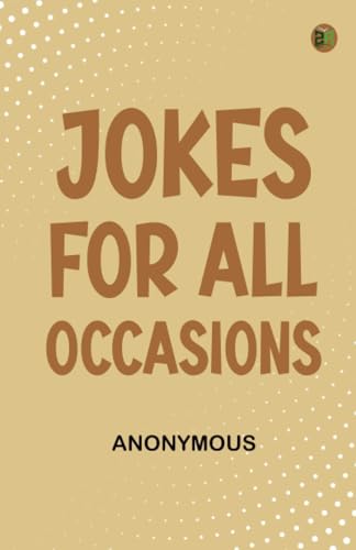 Jokes For All Occasions Jokes For All Occasions von Zinc Read
