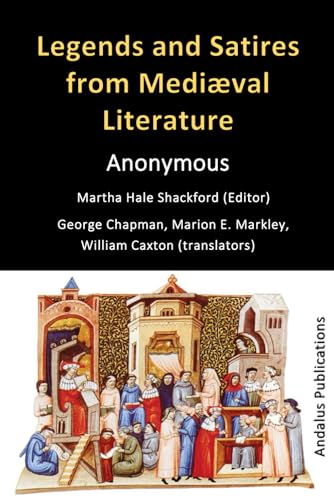 Legends and Satires from Mediæval Literature Legends and Satires from Mediæval Literature von Independently published