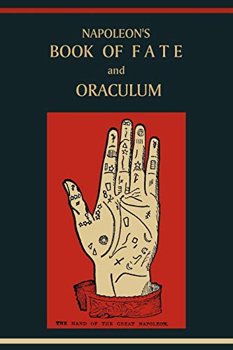 Napoleon's Book of Fate and Oraculum Napoleon's Book of Fate and Oraculum