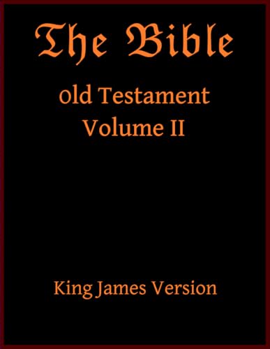 Old Testament Volume II: King James Version (The Bible, Band 2)