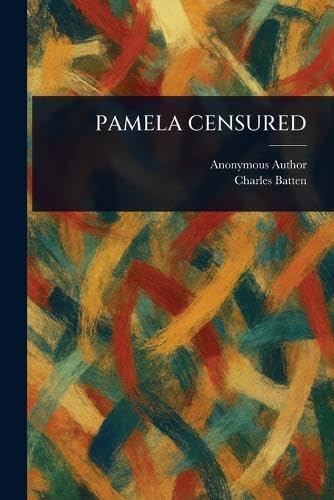 Pamela Censured Pamela Censured von Anson Street Press