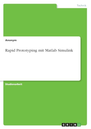 Rapid Prototyping mit Matlab Simulink