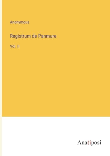 Registrum de Panmure: Vol. II