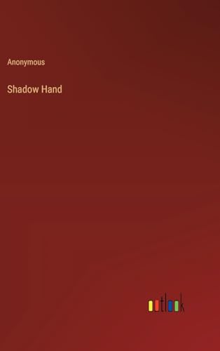 Shadow Hand von Outlook Verlag