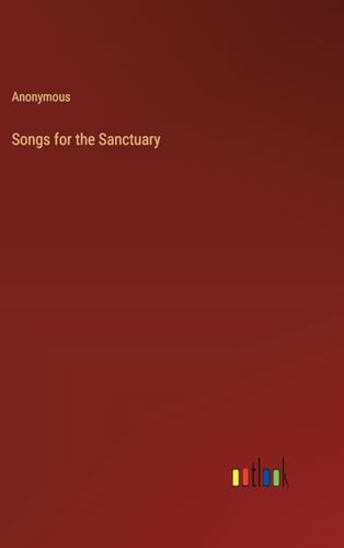 Songs for the Sanctuary von Outlook Verlag