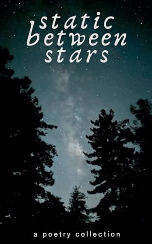 Static Between Stars von Independent Publishings