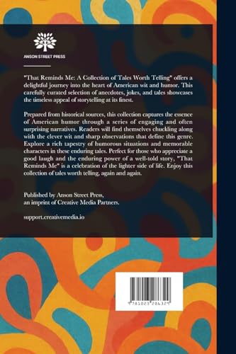 That Reminds Me: A Collection of Tales Worth Telling That Reminds Me: A Collection of Tales Worth Telling von Anson Street Press