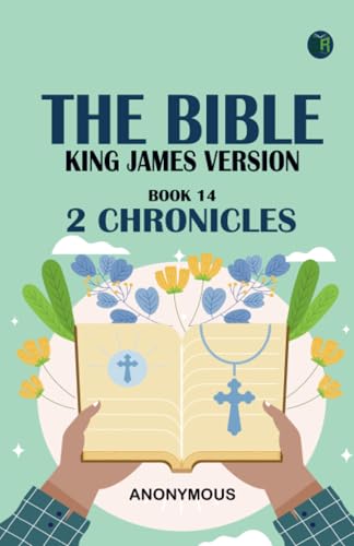 The Bible King James version Book 14: 2 Chronicles The Bible King James version Book 14: 2 Chronicles von Zinc Read