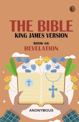 The Bible King James version Book 66: Revelation The Bible King James version Book 66: Revelation von Zinc Read