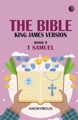 The Bible King James version Book 9: 1 Samuel The Bible King James version Book 9: 1 Samuel von Zinc Read