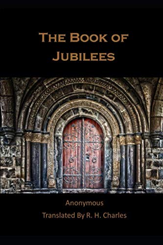 The Book of Jubilees The Book of Jubilees von Independently published
