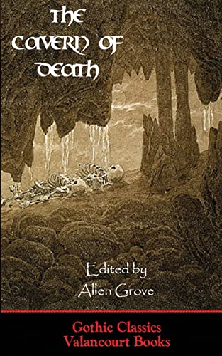 The Cavern of Death (Gothic Classics)