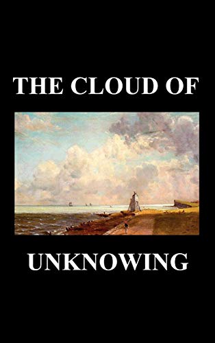 The Cloud of Unknowing The Cloud of Unknowing