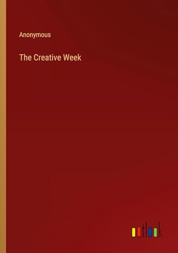 The Creative Week The Creative Week von Outlook Verlag