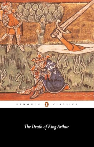 The Death of King Arthur (Penguin Classics) von Penguin