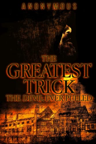 The Greatest Trick The Devil Ever Pulled (Bourbon Kid, Band 9) von Black Shadow Press