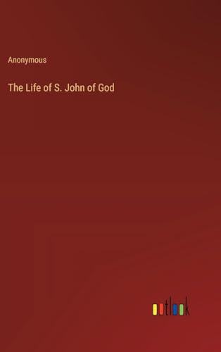 The Life of S. John of God
