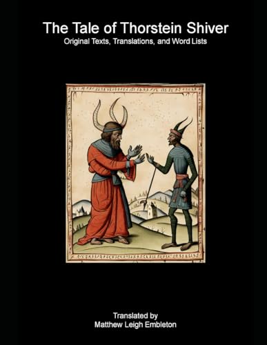 The Tale of Thorstein Shiver: Original Texts, Translations, and Word Lists