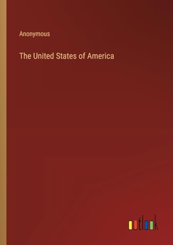 The United States of America von Outlook Verlag
