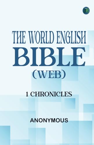 The World English Bible (WEB): 1 Chronicles von Zinc Read