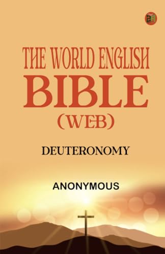 The World English Bible (WEB): Deuteronomy von Zinc Read